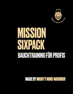Mission Sixpack - Bauchtraining für Profis