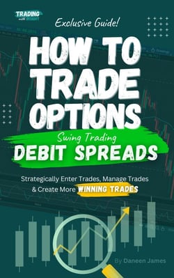 How To Trade Options: Swing Trading Debit Spreads (Exclusive Guide) - How To Trade Stock Options, #2