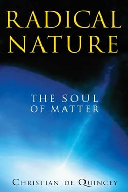 Radical Nature - The Soul of Matter