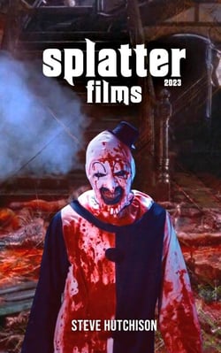 Splatter Films (2023) - Trends of Terror