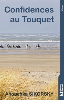 Confidences au Touquet - Tranches de vie