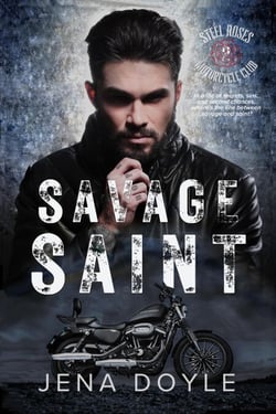 Savage Saint: An Age Gap Motorcycle Club Romance - Steel Roses Motorcycle Club, #2