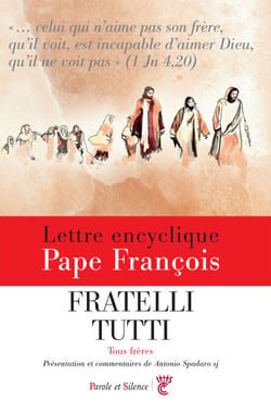 Fratelli Tutti - Tous frères