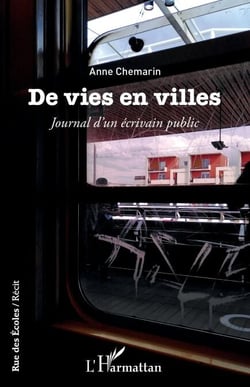 De vies en villes - Journal d'un écrivain public