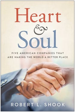 Heart &amp; Soul - Five American Companies That Are Making the World A Better Place