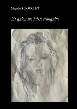 Et qu'on me laisse tranquille - Nouvelle édition revue et corrigée