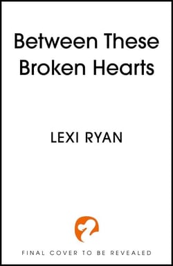 Between These Broken Hearts - the HIGHLY anticipated sequel to the enemies-to-lovers romantasy from a bestselling author