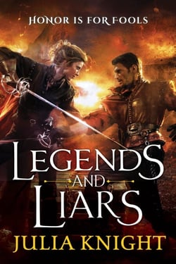 Legends and Liars - The Duellists: Book Two