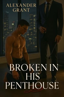 Broken in his Penthouse - Spank Me!, #3