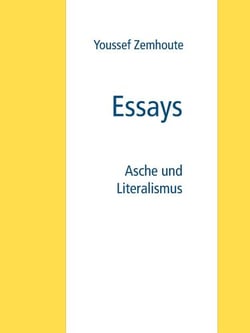 Essays - Asche und Literalismus