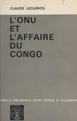 L'ONU et l'affaire du Congo