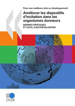 Améliorer les dispositifs d’incitation dans les organismes donneurs (Première édition) - Bonnes pratiques et outil d’auto-évaluation