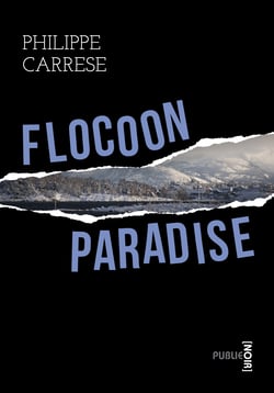 Flocoon Paradise - Au paradis de la glisse sans limite, le livre le plus déjanté jamais proposé sur publie.net!