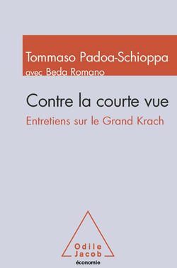 Contre la courte vue - Entretiens sur le Grand Krach