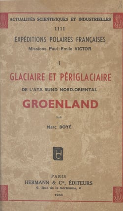 Glaciaire et périglaciaire de l'Ata Sund nord-oriental, Groenland - Exposés publiés sous la direction de la Commission scientifique des expéditions