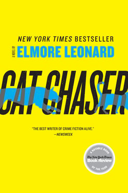 Cat Chaser - A Novel