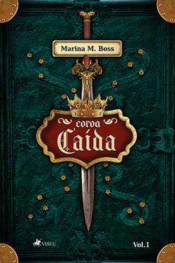 Coroa cai´da - Volume 1
