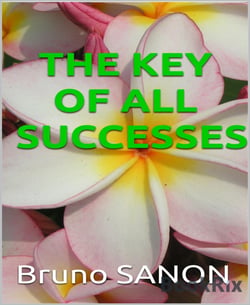 THE KEY OF ALL SUCCESSES