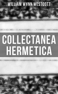Collectanea Hermetica - All 10 Volumes