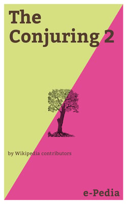 e-Pedia: The Conjuring 2 - The Conjuring 2 is a 2016 American supernatural horror film directed by James Wan and written by Carey Hayes, Chad Hayes, Wan and David Leslie Johnson