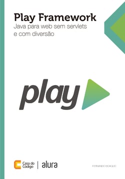 Play Framework - Java para web sem Servlets e com diversão
