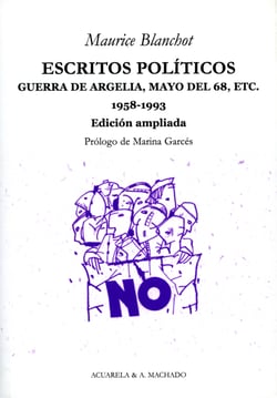 Escritos políticos - Guerra de Argelia, Mayo del 68, etc. 1958-1993