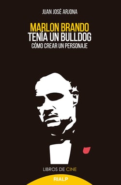 Marlon Brando tenía un bulldog - Cómo crear un personaje