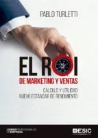 El ROI de marketing y ventas. Cálculo y utilidad nuevo estandar de rendimiento