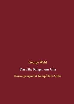 Das zähe Ringen um Gila - Konvergenzpunkt Kampf-Bier-Stube