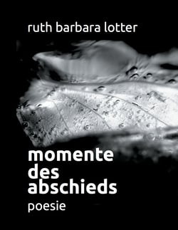 Momente des Abschieds - Poesie