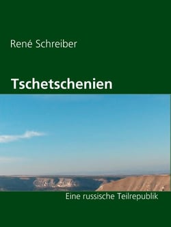 Tschetschenien - Eine russische Teilrepublik