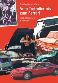Vom Tretroller bis zum Ferrari - 2.000.0000 Kilometer in 100 Autos