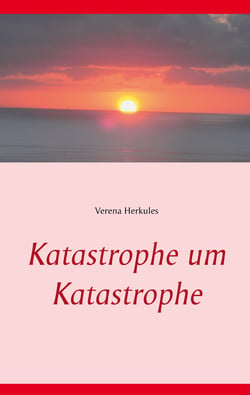 Katastrophe um Katastrophe