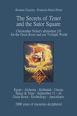 The Secrets of Tenet and the Sator Square - Christopher Nolan's ultimatum 2:0 for the Great Reset and our Twilight World
