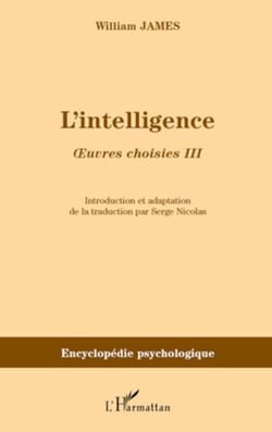L'intelligence - Oeuvres choisies III
