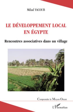 Le développement local en Egypte - Rencontres associatives dans un village
