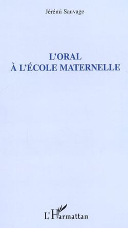 L'oral à l'école maternelle
