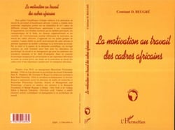LA MOTIVATION AU TRAVAIL DES CADRES AFRICAINS