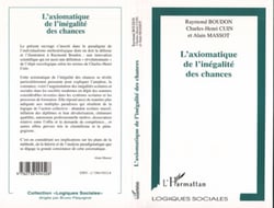 L'AXIOMATIQUE DE L'INÉGALITÉ DES CHANCES