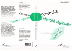 Construire l'identité régionale - La communication en question