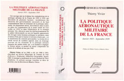 La politique aéronautique militaire de la France - Janvier 1933 - septembre 1939
