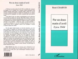 Par un doux matin d'avril - Izieu 1944