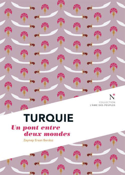 Turquie - Un pont entre deux mondes