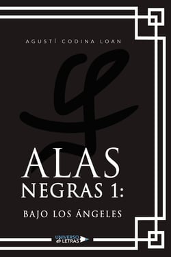 Alas negras 1: Bajo los ángeles