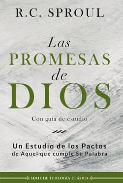 Las promesas de Dios - Un estudio de los pactos de aquel que cumple su palabra