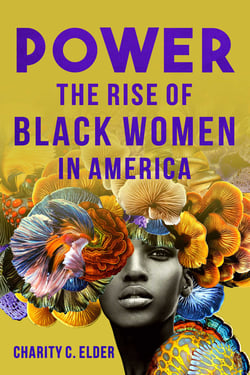 Power - The Rise of Black Women in America