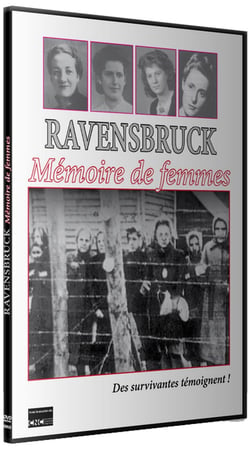 Ravensbrück : Mémoire de femmes