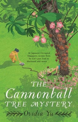 The Cannonball Tree Mystery - Stunning historical crime novel set in Singapore