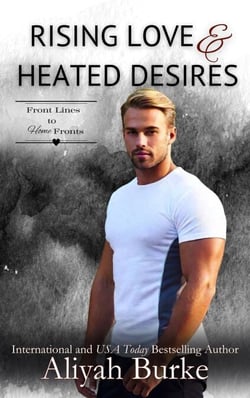 Rising Love &amp; Heated Desires - Front Lines to Home Fronts