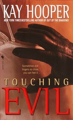 Touching Evil - A Bishop/Special Crimes Unit Novel